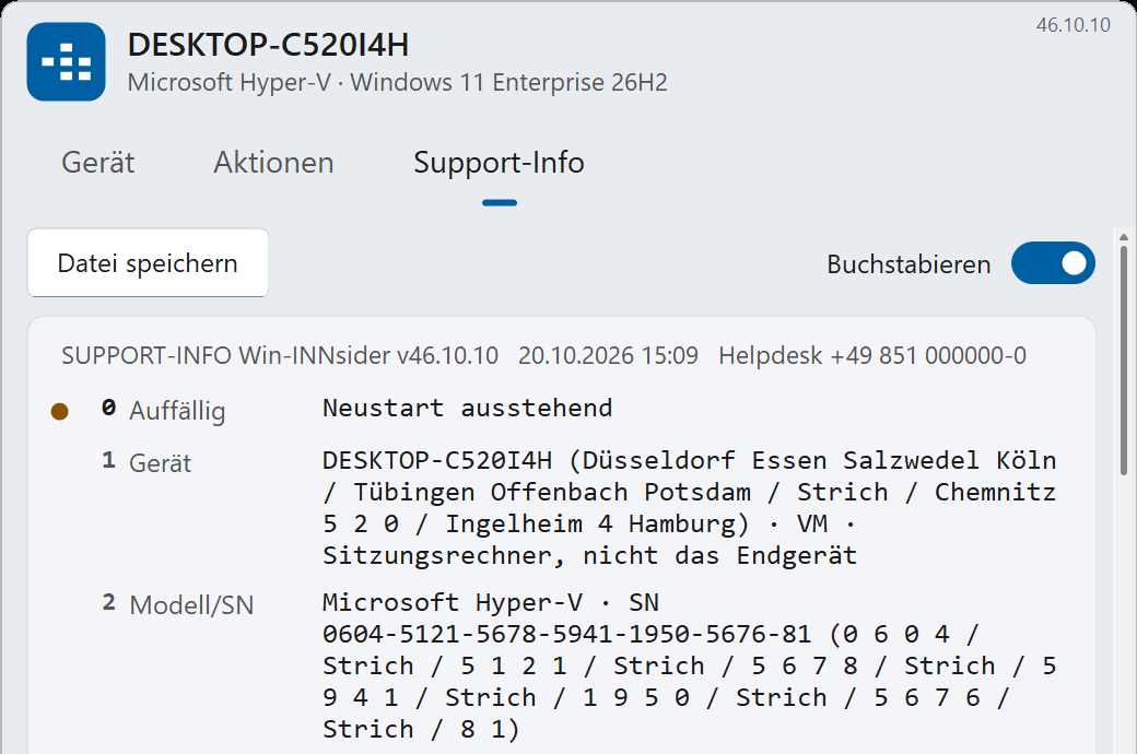Win-INNsider, Reiter Support-Info: Zeile 0 Auffällig, Zeile 1 Gerät mit buchstabiertem Rechnernamen, Zeile 2 Modell und Seriennummer